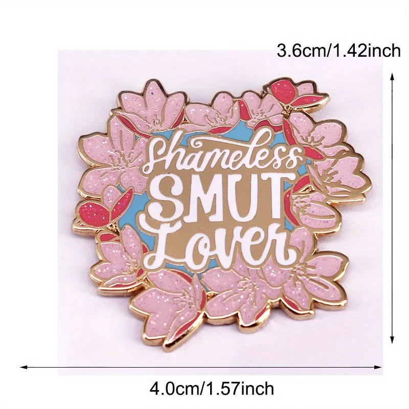 "Shamless Smut Lover" Sparkling Cherry Blossom Pin