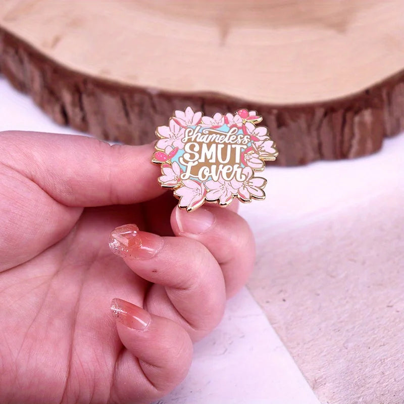 "Shamless Smut Lover" Sparkling Cherry Blossom Pin
